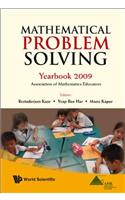 Mathematical Problem Solving: Yearbook 2009, Association of Mathematics Educator