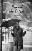 Beyond the Drizzle