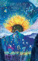 Sunflowers Rise in a Midnight Sky