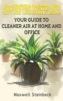 Air-Purifying Houseplants