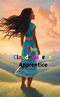 The Cloud-Maker's Apprentice