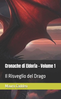 Cronache di Eldoria - Volume 1