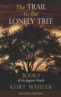Trail to the Lonely Tree