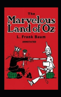 The Marvelous Land of Oz Annotated