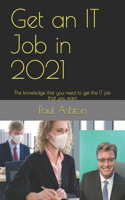 Get an IT Job in 2021