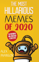 The Most Hillarious Memes of 2020