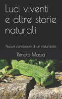 Luci viventi e altre storie naturali