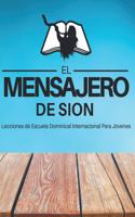 Mensajero de Sion Escuela Dominical Para Jóvenes Año 2021