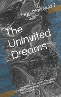 Uninvited Dreams