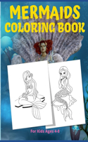 Mermaids Coloring Book for Kids Ages 4-8