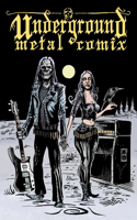 Underground Metal Comix