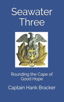 Seawater Three: Rounding the Cape of Good Hope(Seawater)