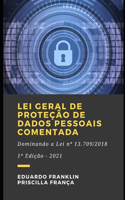 Lei Geral de Proteção de Dados Pessoais Comentada
