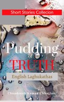 Pudding of Truth
