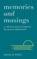 Memories and Musings