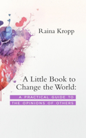 Little Book to Change the World