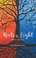 Roots to Light