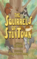 Squirrels Of StuyTown