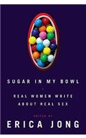 Sugar in My Bowl