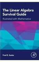 The Linear Algebra Survival Guide