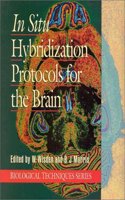 In Situ Hybridization Protocols for the Brain (Biological Techniques Series)