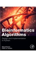 Bioinformatics Algorithms: Design and Implementation in Python