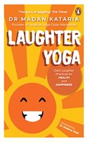 LAUGHTER YOGA DAILY LAUGHTER PRACTICES F