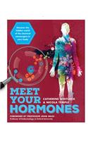 Meet Your Hormones