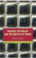 Foucault, Psychology and the Analytics of Power