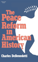 Peace Reform in American History