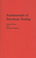 Fundamentals of Petroleum Trading