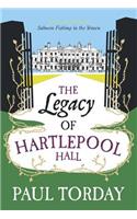 The Legacy of Hartlepool Hall