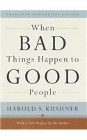 When Bad Things Happen to Good People