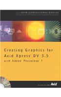 Creating Graphics for Avid Xpress DV 3.5 with Adobe Photoshop