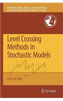 Level Crossing Methods in Stochastic Models