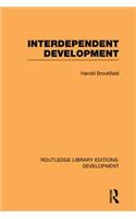 Interdependent Development