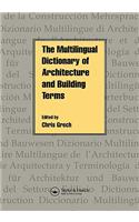 Multilingual Dictionary of Architecture & Building Terms