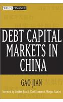 Debt Capital Markets in China