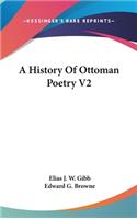 History Of Ottoman Poetry V2