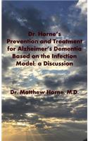 The Infection Model of Alzheimer's Dementia