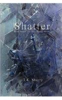 Shatter