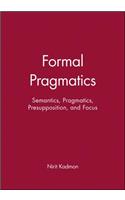 Formal Pragmatics