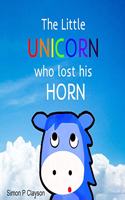 Little Unicorn Who Lost His Horn