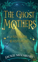 Ghost Mothers