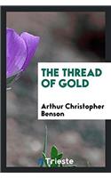 The thread of gold