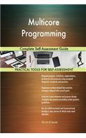 Multicore Programming Complete Self-Assessment Guide