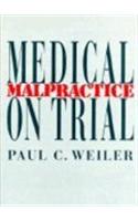 Medical Malpractice on Trial