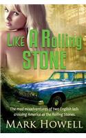 Like A Rolling Stone: (2 The Boys of Uncle Sam)