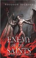 Enemy Of The Saints