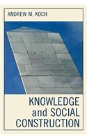 Knowledge and Social Construction